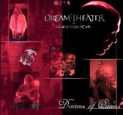 Dream Theater : Dreams of Queens